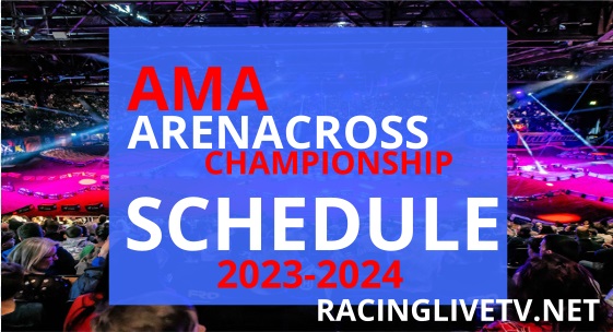  2023-2024 Arenacross Schedule Live Stream