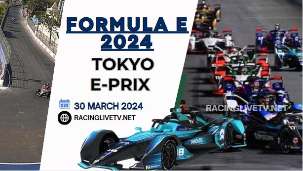 Formula E Tokyo E Prix Live Streaming