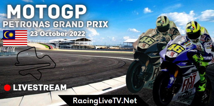 How to watch MotoGP Malaysia 2022 Live Stream  Full Replay