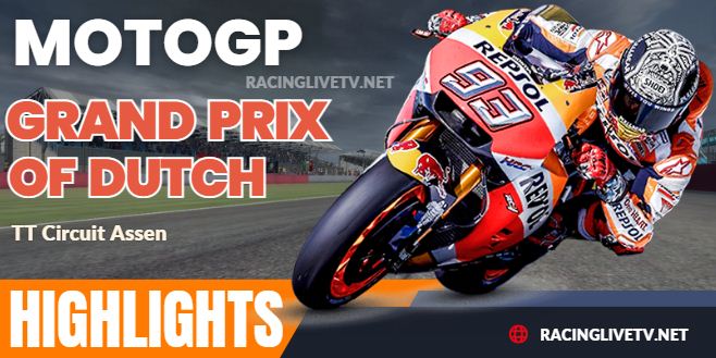 2024 Grand Prix Of Dutch MotoGP Race Highlights