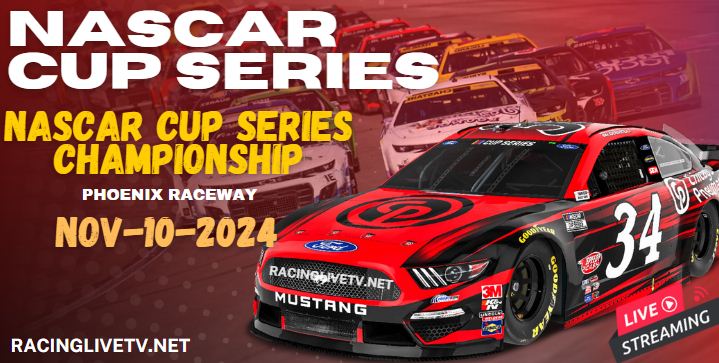 {NASCAR Cup Series Championship} Live Streaming & Replay 2024