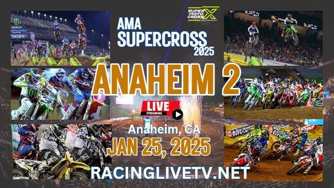 (Anaheim 2) Monster Energy AMA Supercross Live Stream 2025: Race Replay