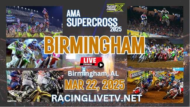 (Birmingham) Monster Energy AMA Supercross Live Stream 2025: Race Replay