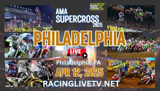 (Philadelphia) Monster Energy AMA Supercross Live Stream 2025: Race Replay