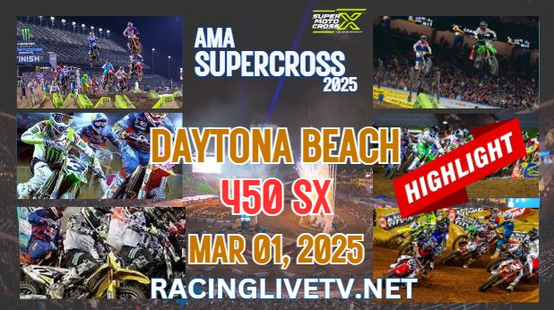 Daytona Beach Supercross 450 Video Highlights 01032025