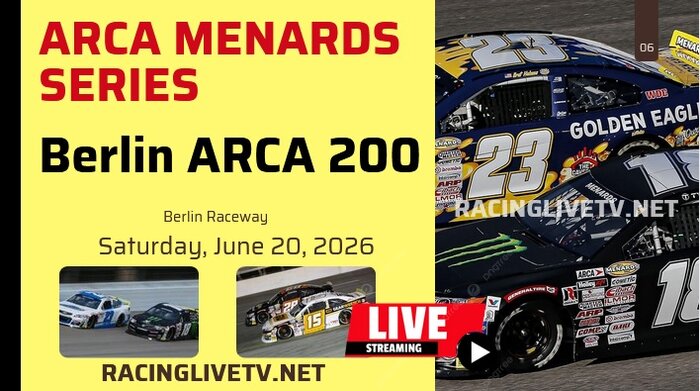 How To Watch Berlin ARCA 200 Live Stream